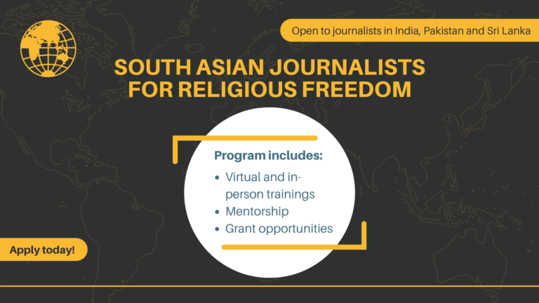 Stemming the Tide of Intolerance: A Network of South Asian Journalists to Promote Religious Freedom