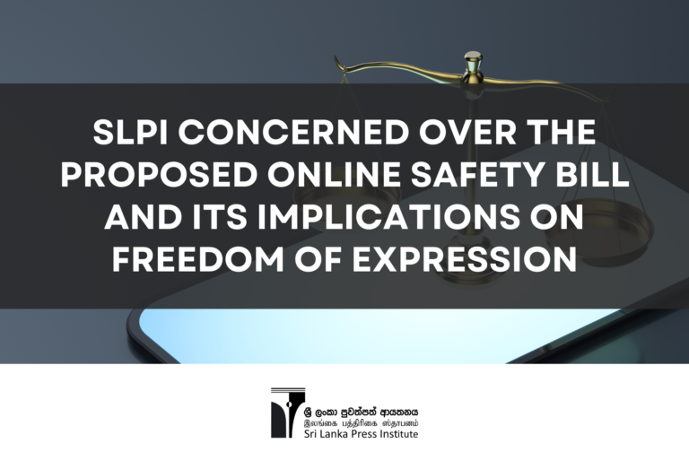 SLPI concerned over the Proposed Online Safety Bill and its Implications on Freedom of Expression