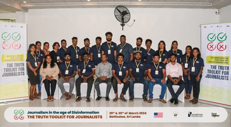 Journalism in the Age of Disinformation: The Truth Toolkit for Journalists – Batticaloa District Workshop