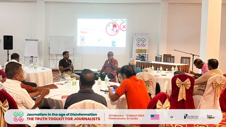Journalism in the Age of Disinformation: The Truth Toolkit for Journalists – Polonnaruwa District Workshop